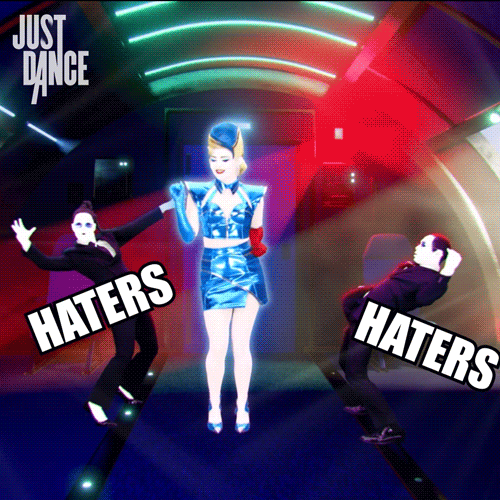 Dont Be Hatin Go Away GIF by Just  Dance