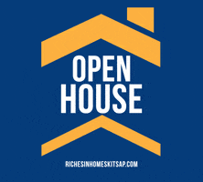 Open House GIF by richesinhomes