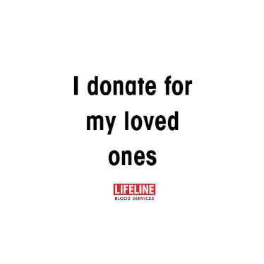 Loved Ones Blood Donor Sticker by Lifeline Blood Services