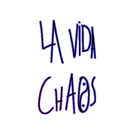 La Vida Chaos Sticker by ryhff.co