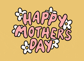 Mothers Day Mom GIF by Poppy Deyes