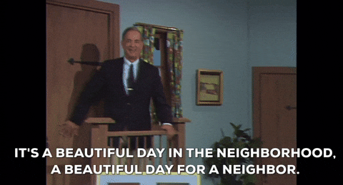 Image result for a beautiful day in the neighborhood gif