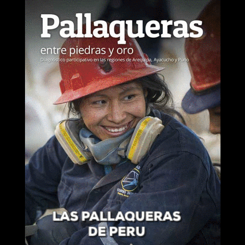 camilar35 peru mujeres minerÃ­a pallaqueras GIF