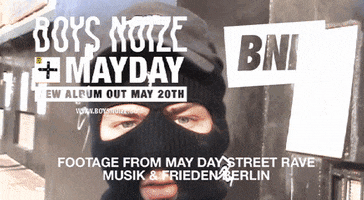 berlin mayday GIF by Boys Noize