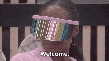 Welcome GIF by Big Brother