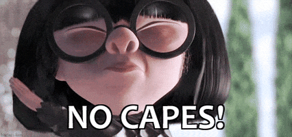 Image result for no capes
