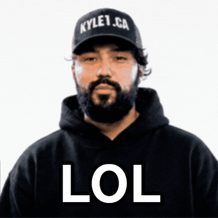 Lmao Lol GIF by kyle1ca