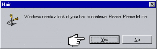 Windows Needs A Lock Of Your Hair GIFs - Get the best GIF on GIPHY