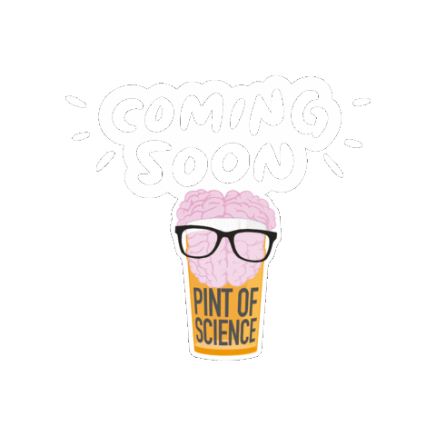 Coming Soon Sticker by Pint of Science world