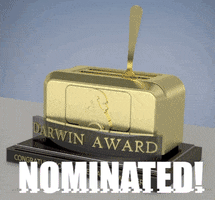 Darwin Award Nominated GIF