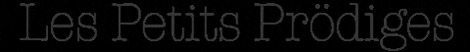 Les Petits Prödiges GIF