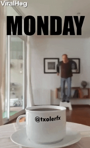 Giphy - Coffee Monday GIF by ViralHog