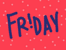 Text gif. Bubbly blue text widens and shrinks on a strawberry-colored background, "Friday."