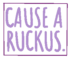 Ruckus Sticker by Hardy Girls Healthy Women