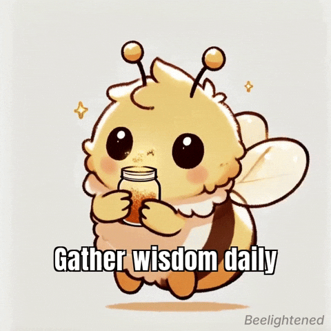 Wisdom Grow GIF by Beelightened