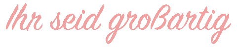Ihr Seid Großartig Sticker by Lisson-Design