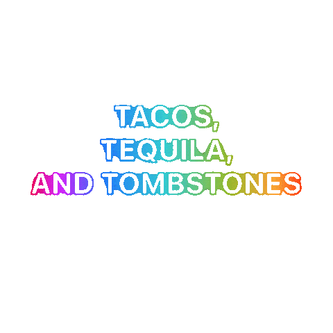 Tacos Tequila Sticker by So Diego