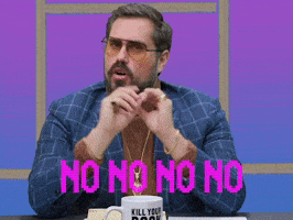TV gif. Man wearing yellow-tinted sunglasses, a brown turtleneck, and blue plaid jacket rests his elbows on a table and waves his fingers left and right while saying "no, no, no, no" which appears as text.
