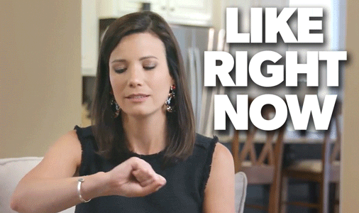 Gif of a woman looking at her watch and saying 'like right now'