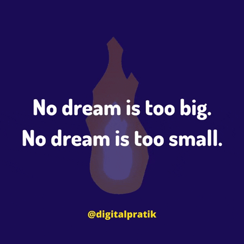 Dream Quote GIF by Digital Pratik