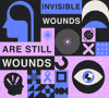 Invisible wounds are still wounds