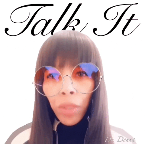 talk it good morning GIF by Dr. Donna Thomas Rodgers