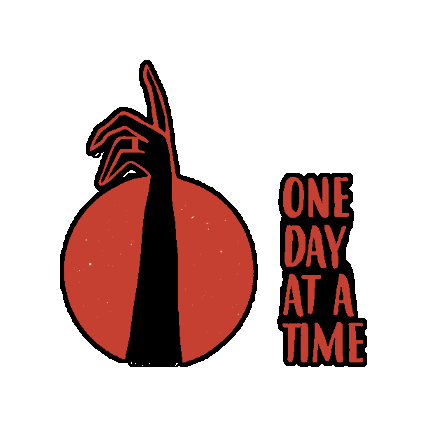 One Day At A Time Sticker