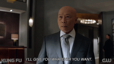 Ill Give You Whatever You Want GIFs - Get the best GIF on GIPHY