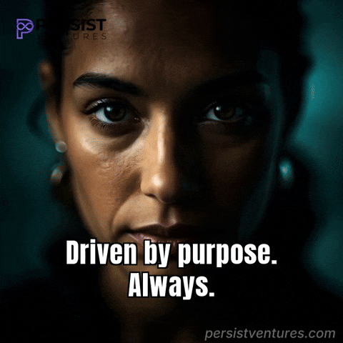 Mission Purpose GIF by Persist ventures