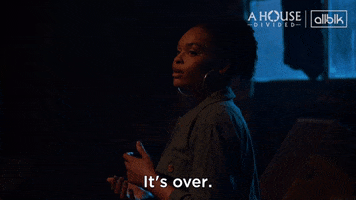 Over It Youre Done GIF by ALLBLK