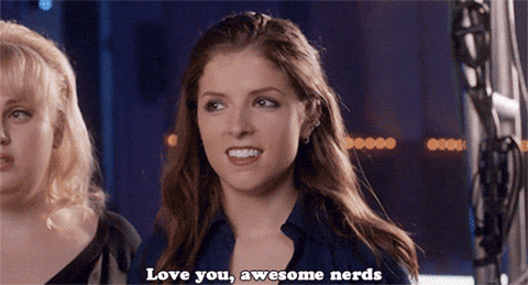  nerd anna kendrick pitch perfect love you awesome nerds GIF