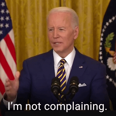 Complaining Joe Biden GIF by The Democrats