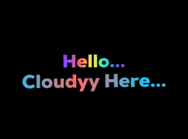 Cloud Hello GIF