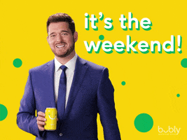 Ad gif. Michael Buble cheeses for us while awkwardly holding a can of Bubly water and saying, "It's the weekend!"