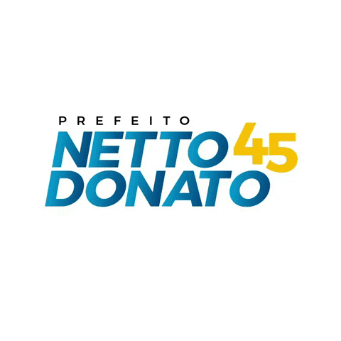 Netto_Donato 45 prefeito eleicoes2020 netto GIF