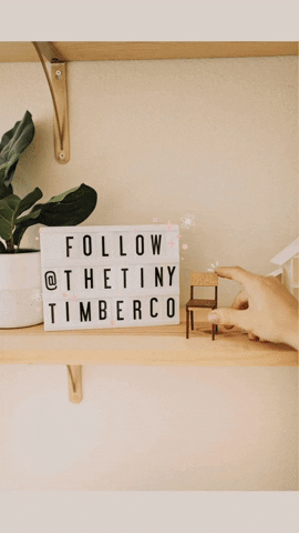 GIF by The Tiny Timber Co.