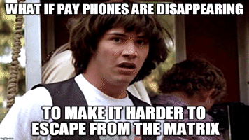 davidepunturiero matrix neo smith keanu reeves conspiracy bill and ted meme matrix meme GIF