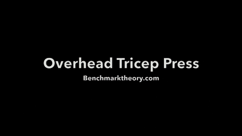 bmt- overhead tricep press GIF door benchmarktheory