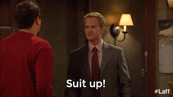 Suit Up How I Met Your Mother GIF by Laff
