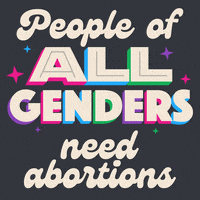 Roe V Wade Trans GIF by INTO ACTION
