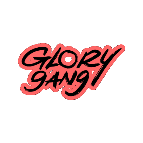 Glory Gang Sticker