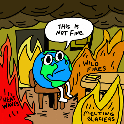 This Is Not Fine Climate Change GIF by INTO ACTION - Find & Share on GIPHY