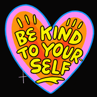 Be Kind To Yourself By Into Action Giphy