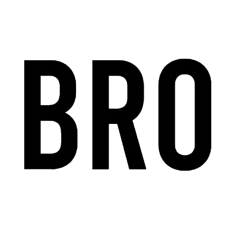 Bro Sticker