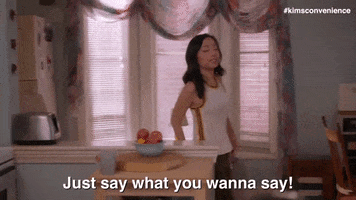 Be Honest Say It GIF by Kim's Convenience