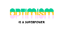 Fest Optimism Sticker by Tom Hofland