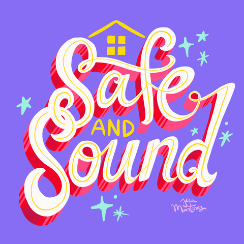 Safe And Sound Home GIF by jecamartinez