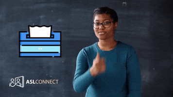 American Sign Language Tissue GIF by ASL Connect