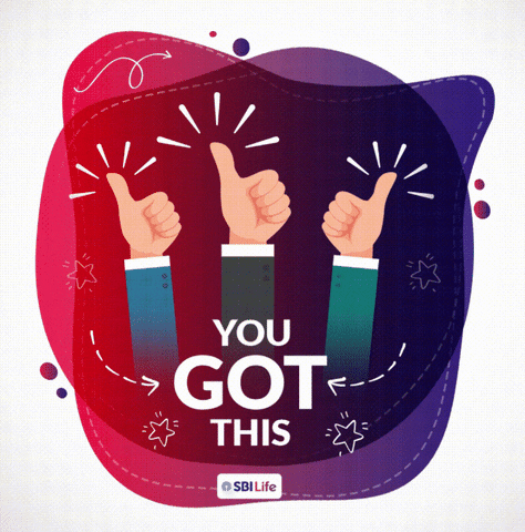 You Can Do It Thumbs Up GIF by SBI Life