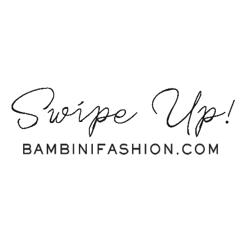 Fashion Swipe Sticker by BAMBINIFASHION